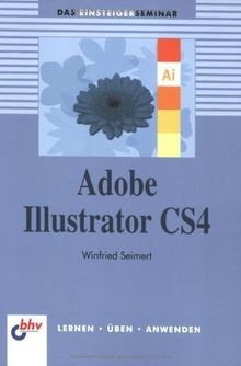 Adobe illustrator cs4 das - adobe, cs4: